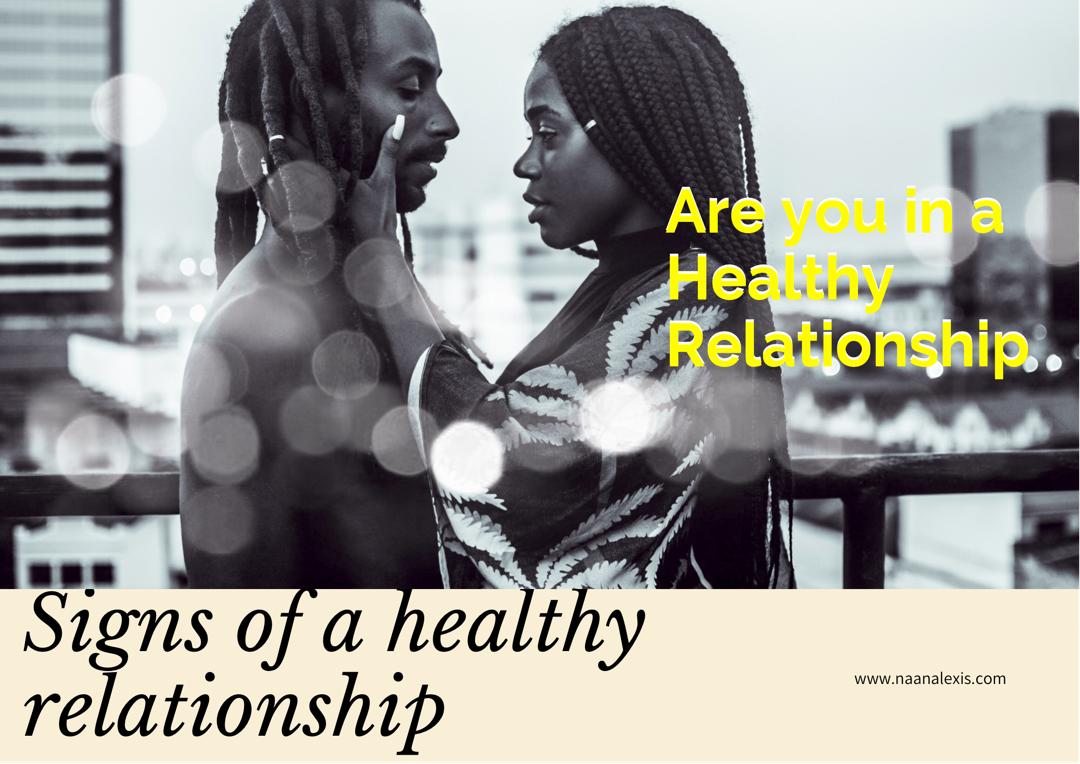 ARE YOU IN A HEALTHY RELATIONSHIP?