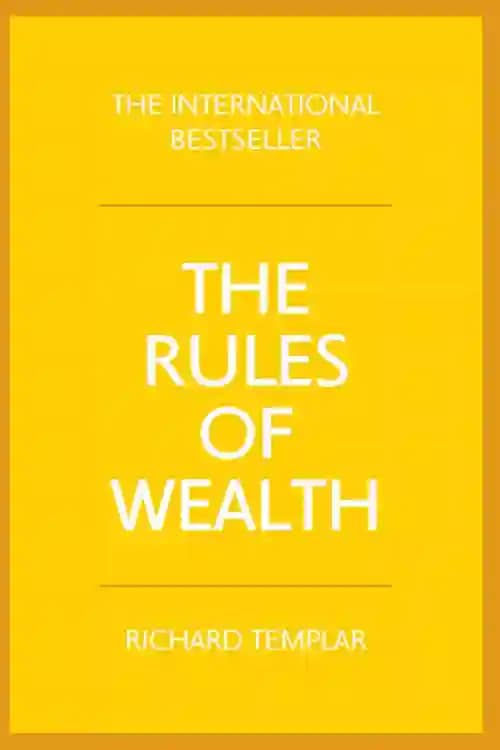 The Rules of Wealth